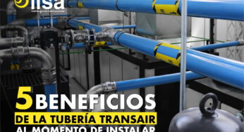 5 Beneficios de la tubería Transair al momento de instalar.
